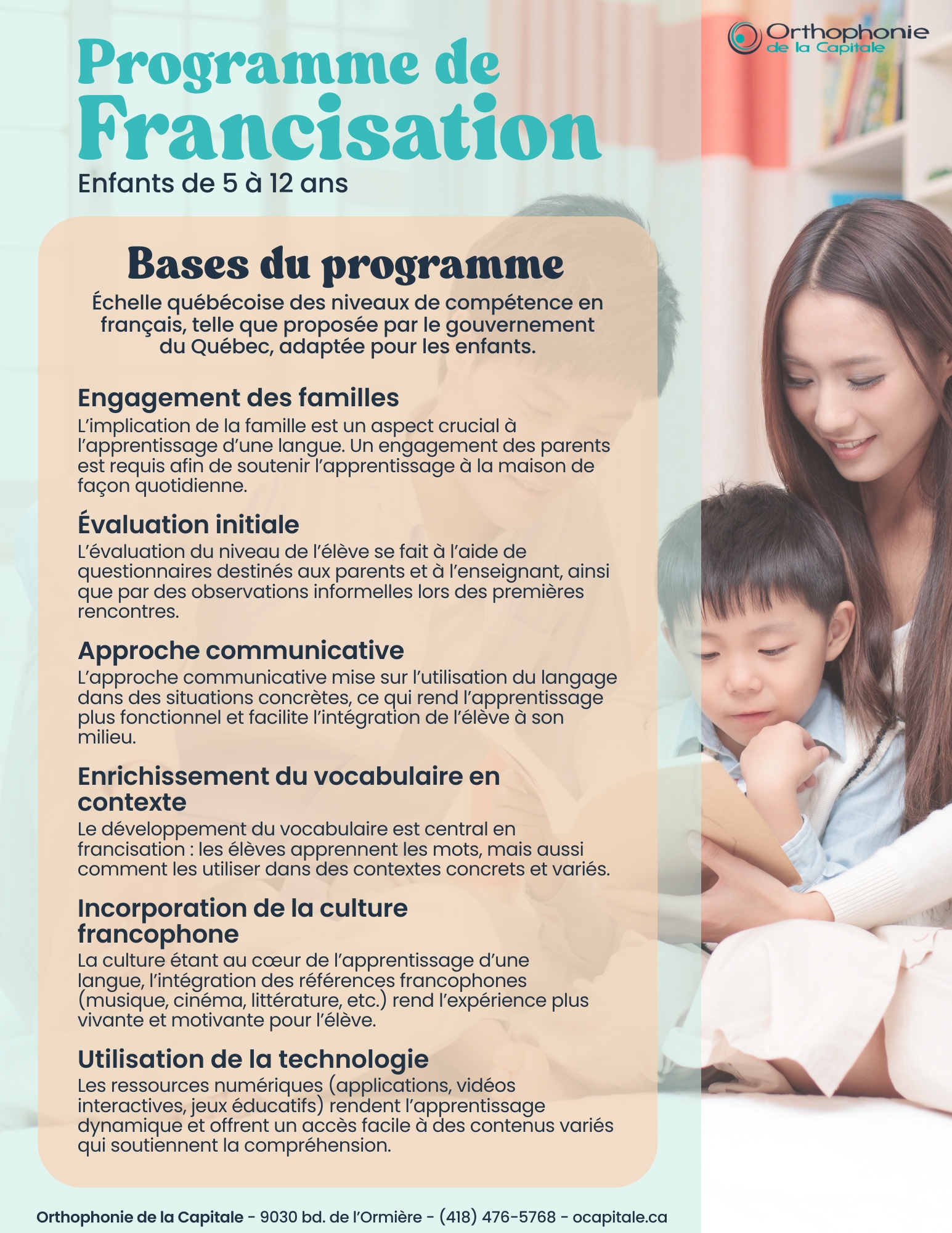 Affiche décrivant les fondements du programme de francisation d’Orthophonie de la Capitale, incluant l’évaluation initiale, l’approche communicative, le rôle des familles, le développement du vocabulaire, l’intégration culturelle et l’usage des outils numériques.