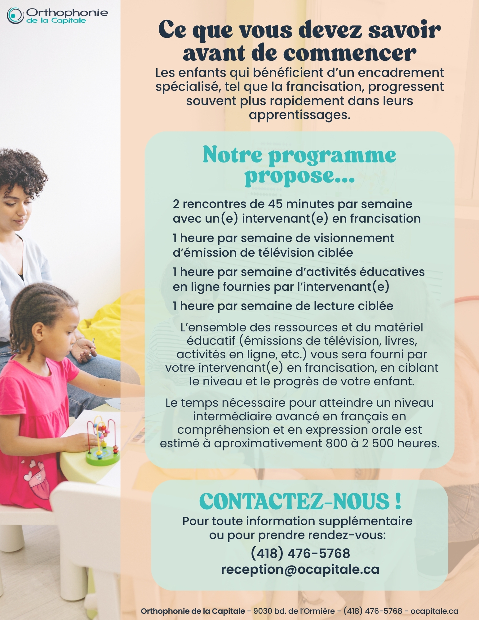 Affiche informative sur les services de francisation offerts par Orthophonie de la Capitale, présentant les activités hebdomadaires proposées, les ressources utilisées, et une estimation du temps nécessaire pour atteindre un niveau fonctionnel en français.