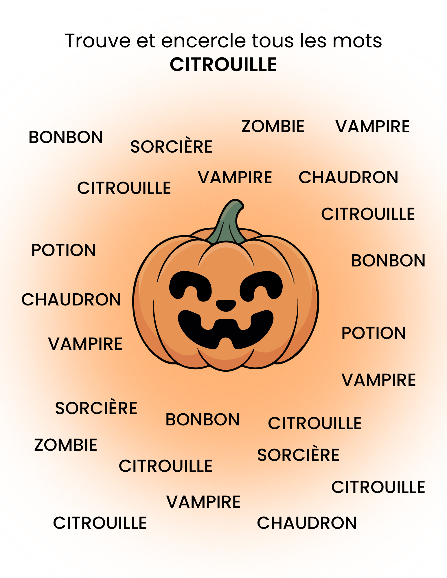 Feuille d’activité d’Halloween avec une citrouille souriante au centre et plusieurs mots à lire. L’enfant doit repérer et encercler tous les mots “CITROUILLE”.