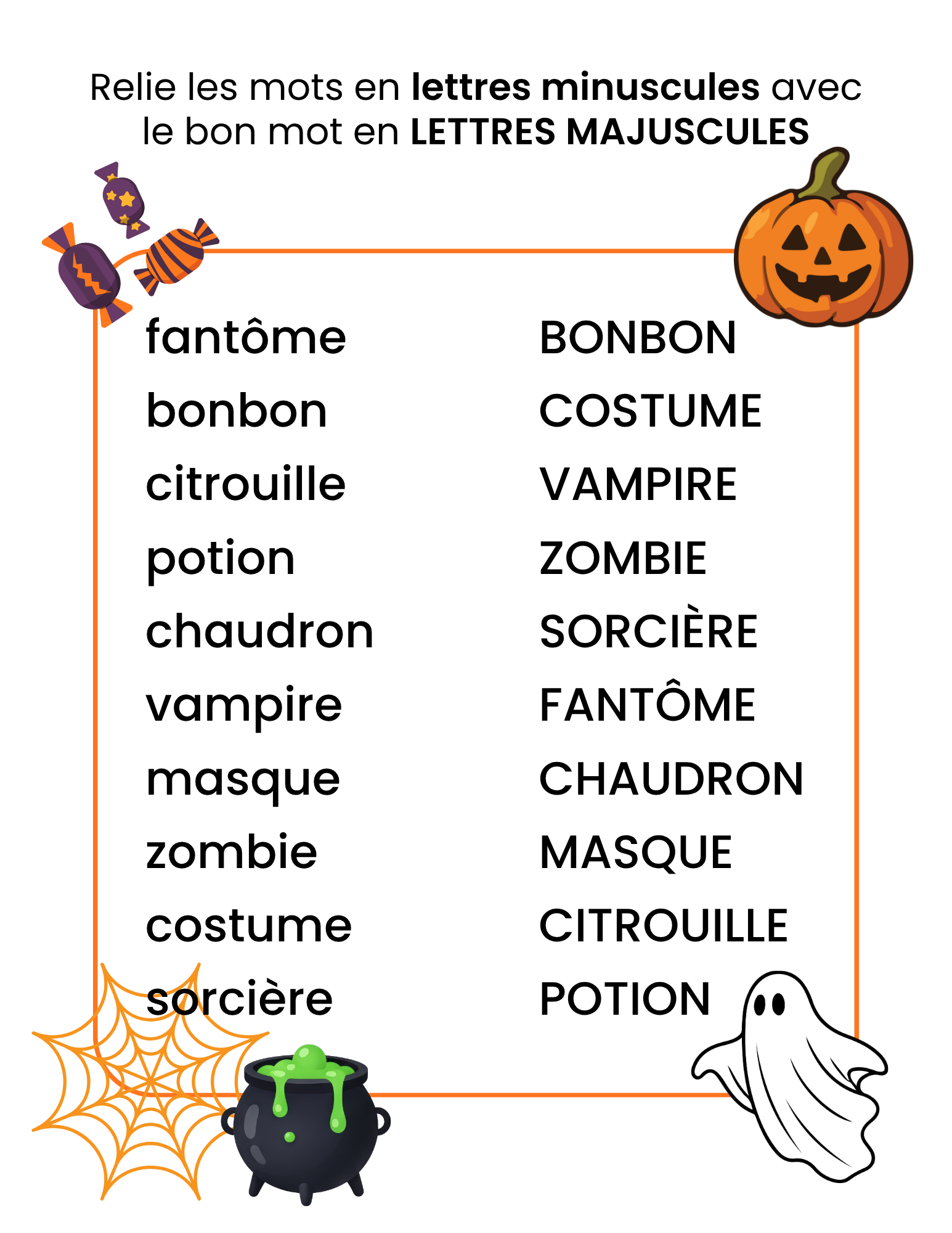 Feuille d’activité d’Halloween pour enfants où il faut relier des mots comme fantôme, bonbon, citrouille et sorcière à leur équivalent en lettres majuscules.